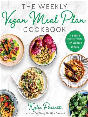 cover image of The Weekly Vegan Meal Plan Cookbook